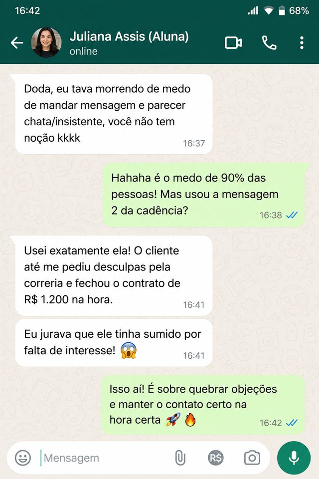 Print de conversa: Juliana Assis relata ter fechado contrato de R$ 1.200 na hora após usar a mensagem 2 da cadência